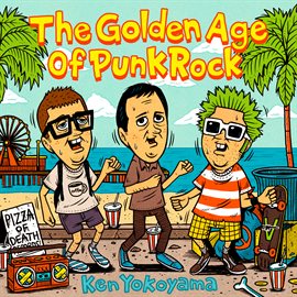 Imagen de portada para The Golden Age Of Punk Rock