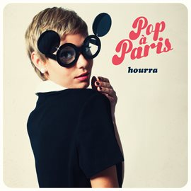 Cover image for Pop À Paris - Hourra