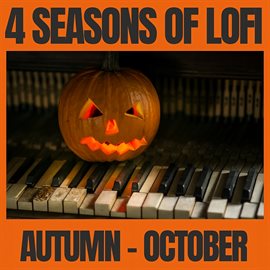 Cover image for 4 Seasons Of Lofi - Autumn (october)