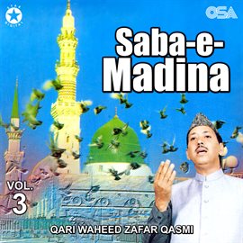Imagen de portada para Saba-e-madina, Vol. 3
