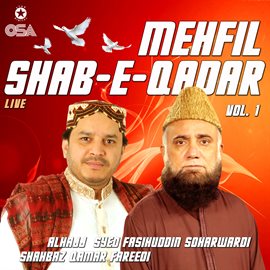 Cover image for Mehfil Shab-e-qadar, Vol. 1 [Live]