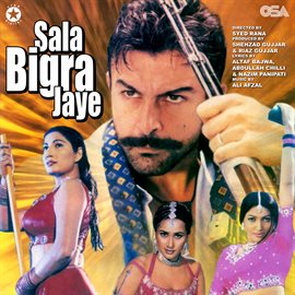 Cover image for Sala Bigra Jaye [Original Motion Picture Soundtrack]