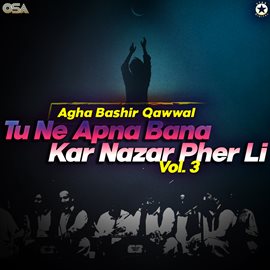 Cover image for Tu Ne Apna Bana Kar Nazar Pher Li, Vol. 3