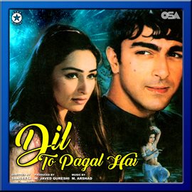 Cover image for Dil To Pagal Hai [Original Motion Picture Soundtrack]