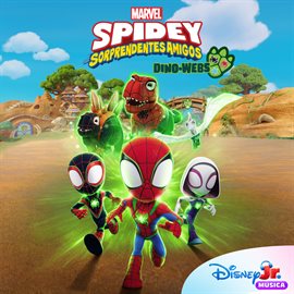 Cover image for Disney Jr. Spidey Y Sus Sorprendentes Amigos De Marvel: Dino Webs