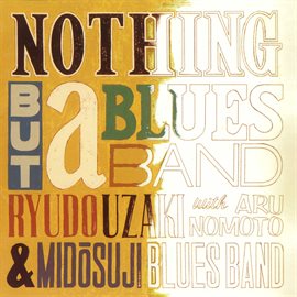 Imagen de portada para Nothing But A Blues Band Ii
