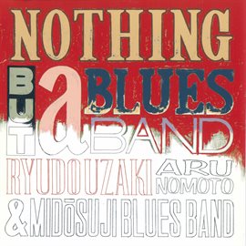 Imagen de portada para Nothing But A Blues Band Iii