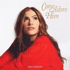 Imagen de portada para Come Adore Him