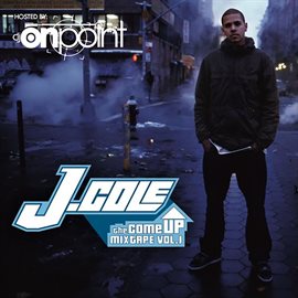 Imagen de portada para The Come Up Mixtape Vol. 1