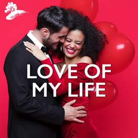 Imagen de portada para Love Of My Life