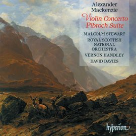 Cover image for Mackenzie: Violin Concerto; Pibroch, Op. 42