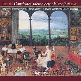 Cover image for Peter Philips: Cantiones sacrae octonis vocibus – 8-Part Motets