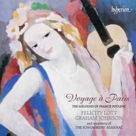 Cover image for Poulenc: Voyage à Paris (Hyperion French Song Edition)