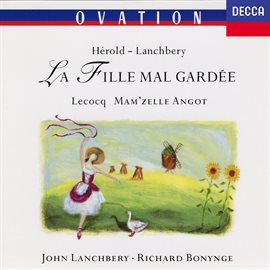 Imagen de portada para Hérold: La fille mal gardée; LeCocq: Mam'zelle Angot
