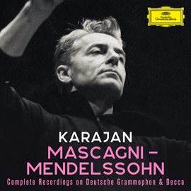 Imagen de portada para Karajan A-Z: Mascagni - Mendelssohn