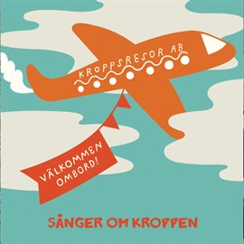 Cover image for Kroppsresor AB [Sånger om kroppen]