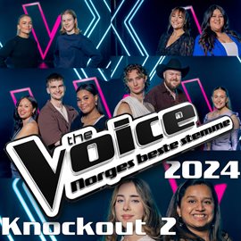 Cover image for The Voice 2024: Knockout 2