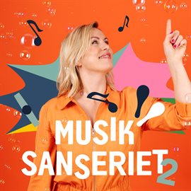 Cover image for Musiksanseriet 2 - Børnemusik Til Leg Og Sansning