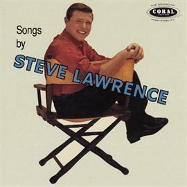 Imagen de portada para Songs By Steve Lawrence [Expanded Edition]