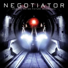 Imagen de portada para "Negotiator" [Original Motion Picture Soundtrack]