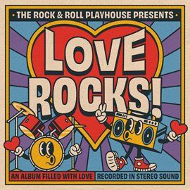 Cover image for LOVE ROCKS!