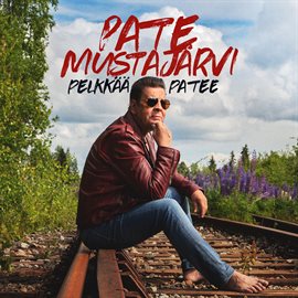 Cover image for Pelkkää Patee