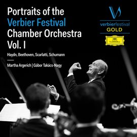 Cover image for Portraits of the Verbier Festival Chamber Orchestra [Vol. 1 / Live]