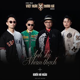Cover image for Anh Tài Nham Thạch - Anh Trai Vượt Ngàn Chông Gai 2024