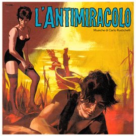Imagen de portada para L'antimiracolo [Original Soundtrack]