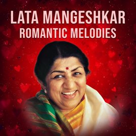 Cover image for Lata Mangeshkar Romantic Melodies