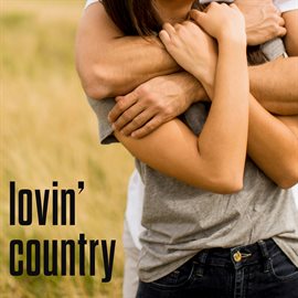 Imagen de portada para Lovin' Country
