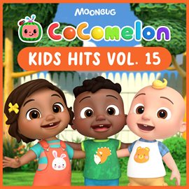 Cocomelon Kids Hits, Vol. 15