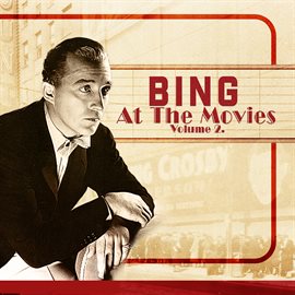 Imagen de portada para Bing At The Movies [Vol. 2]