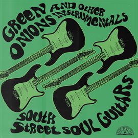 Imagen de portada para Green Onions And Other Instrumentals