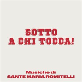 Sotto a chi tocca! [Original Soundtrack]