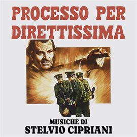 Processo per direttissima [Original Soundtrack]