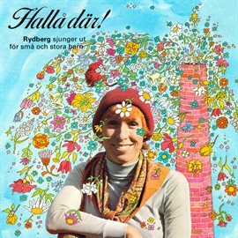 Hallå där, Eva Rydberg sjunger ut för små och stora barn