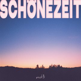 Imagen de portada para Schöne Zeit