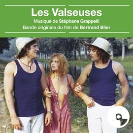 Imagen de portada para Les Valseuses [Bande originale du film]