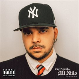 Imagen de portada para Que Chimba Mi Niño