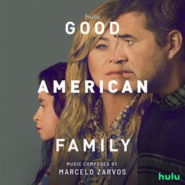 Cover image for Good American Family [Original Soundtrack]