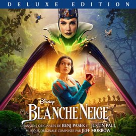 Imagen de portada para Blanche Neige [Bande Originale Française du Film/Deluxe Edition]
