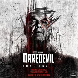 Cover image for Marvel's Daredevil: Born Again - Vol. 2 (episodes 5-9) [Original Soundtrack]