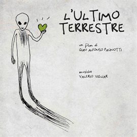 Imagen de portada para L'ultimo Terrestre [Original Soundtrack]