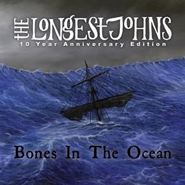 Imagen de portada para Bones In The Ocean [10 Year Anniversary Edition]