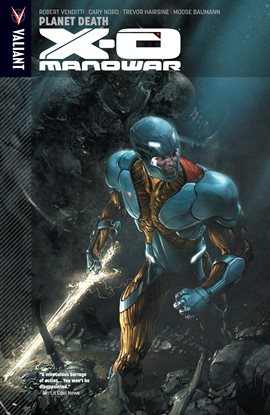 Cover image for X-O Manowar Vol. 3: Planet Death