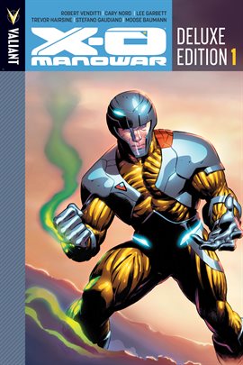 Cover image for X-O Manowar Deluxe Edition Vol. 1