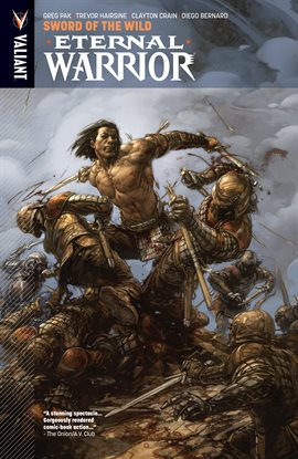 Cover image for Eternal Warrior Vol. 1: Sword Of The Wild