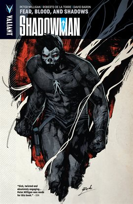 Cover image for Shadowman Vol. 4: Fear, Blood, and Shadows