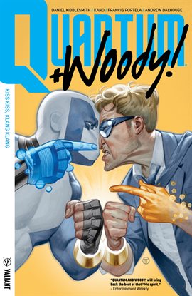 Cover image for Quantum and Woody! Vol. 1: Kiss, Kiss, Klang, Klang